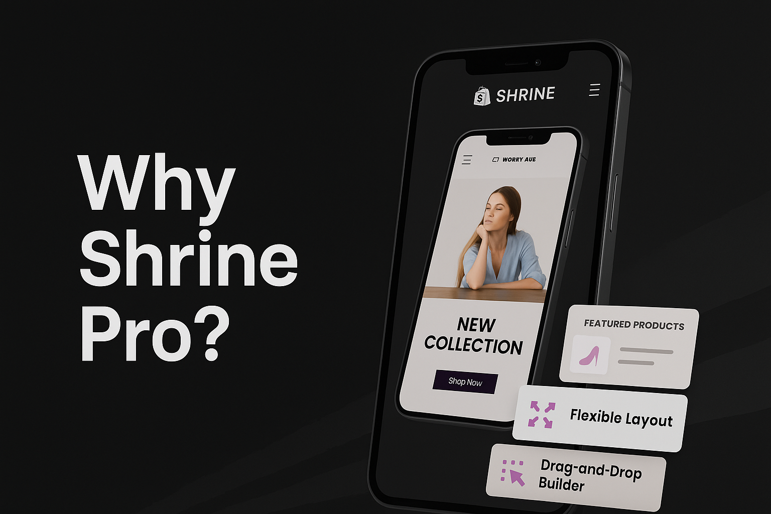 Why Choose Shrine Pro – Fast, customizable Shopify theme with drag-and-drop layout
